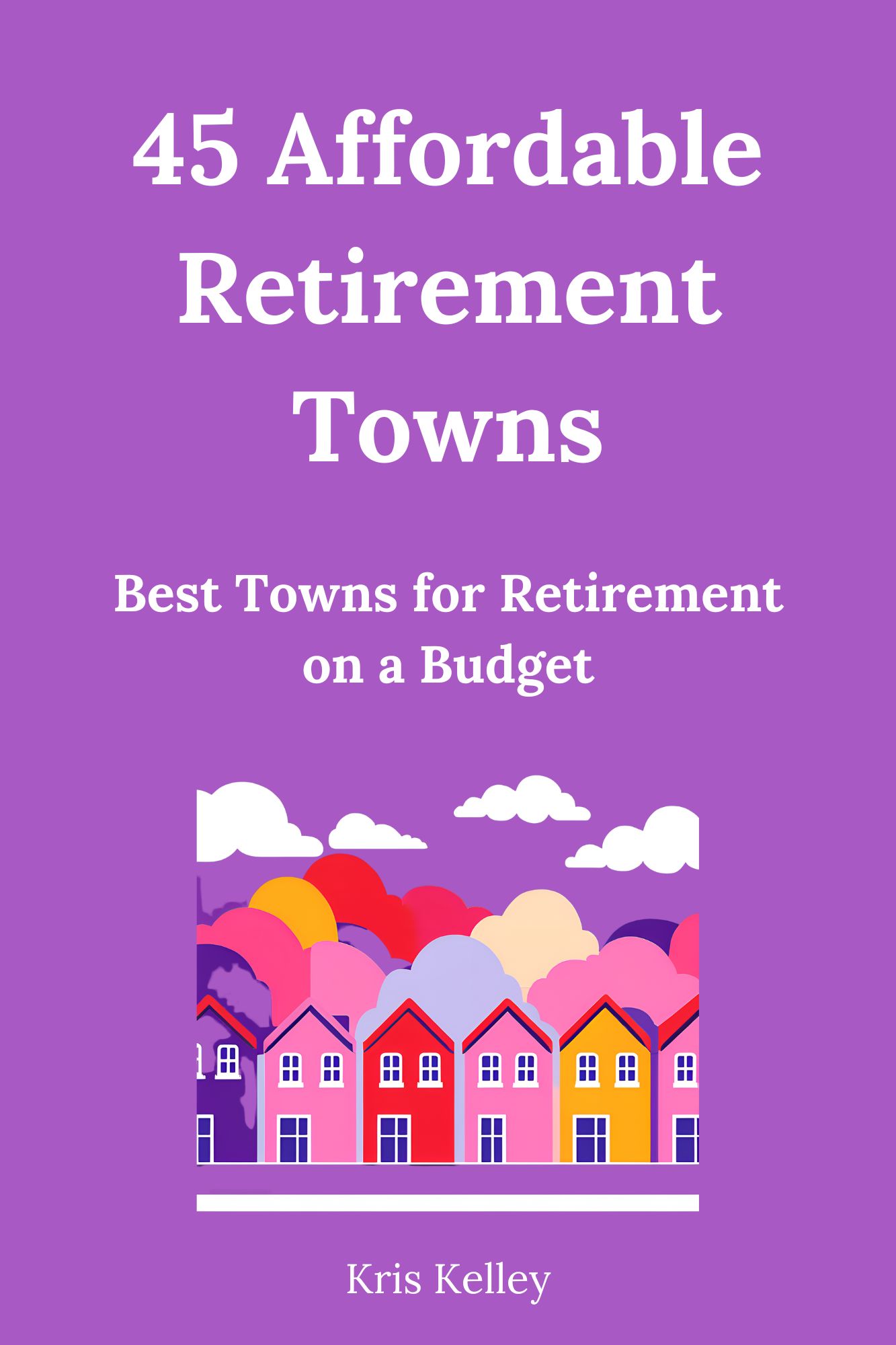 amazon book 45 affordable retirement towns